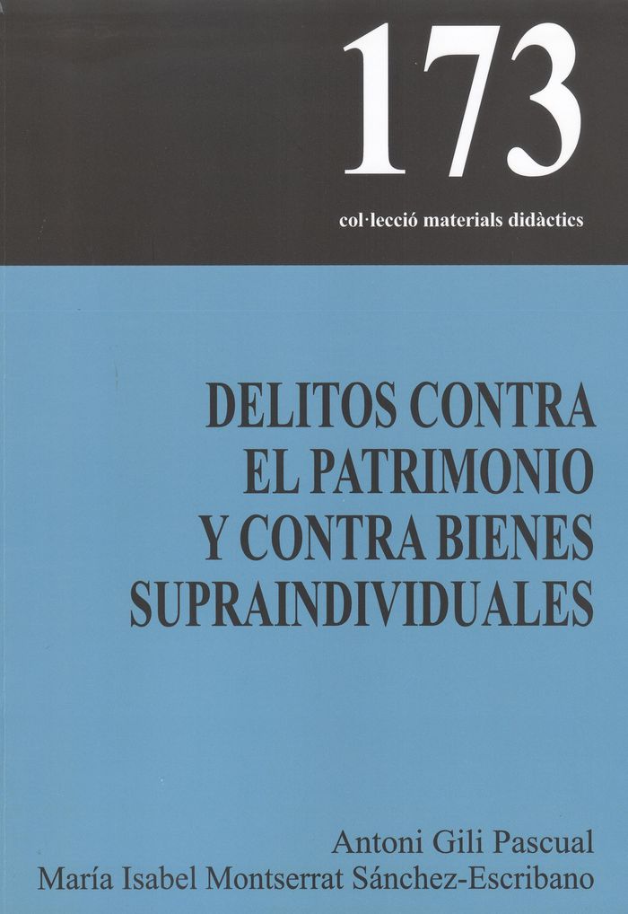 Delitos contra el patrimonio y contra bienes supraindividuales, de Antoni | portada del libro