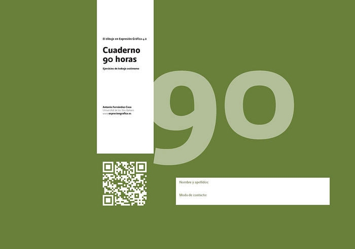 EL DIBUJO EN EXPRESION GRAFICA 4.0. CUADERNO 90 HORAS, de FERNANDEZ-COCA, ANTONIO | portada del libro