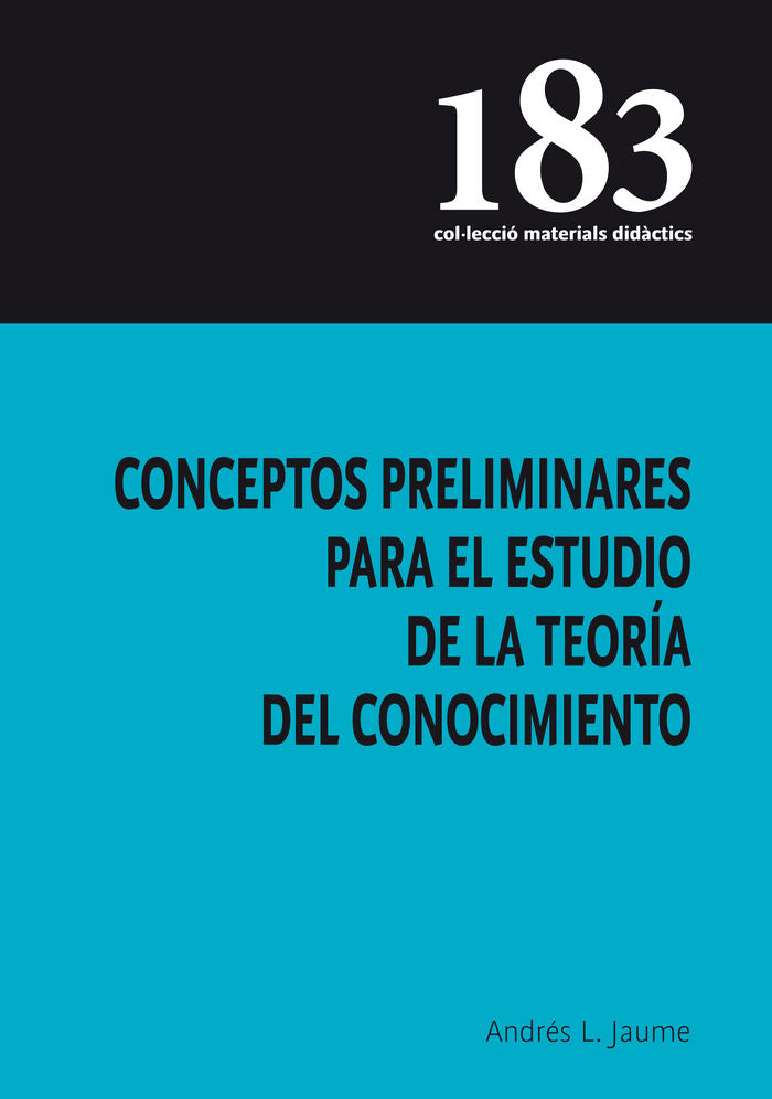 Conceptos preliminares para el estudio de la teoría del conocimiento, de Jaume Rodríguez | portada del libro