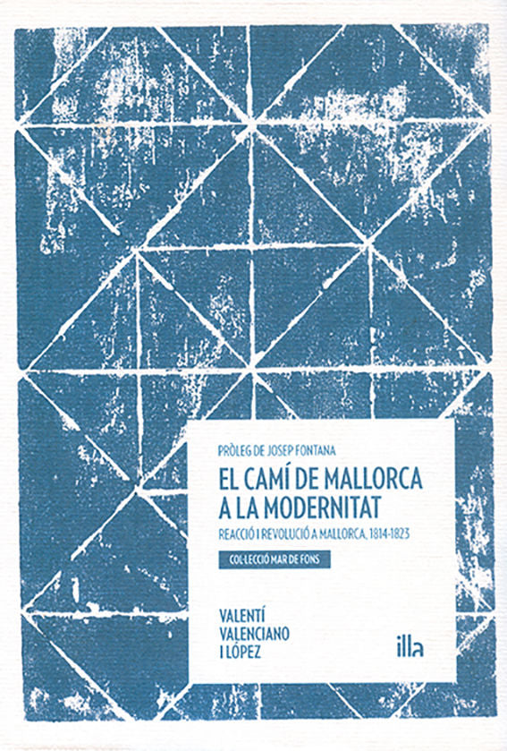 El camí de Mallorca a la modernitat, de Valenciano López, Valentí | portada del libro