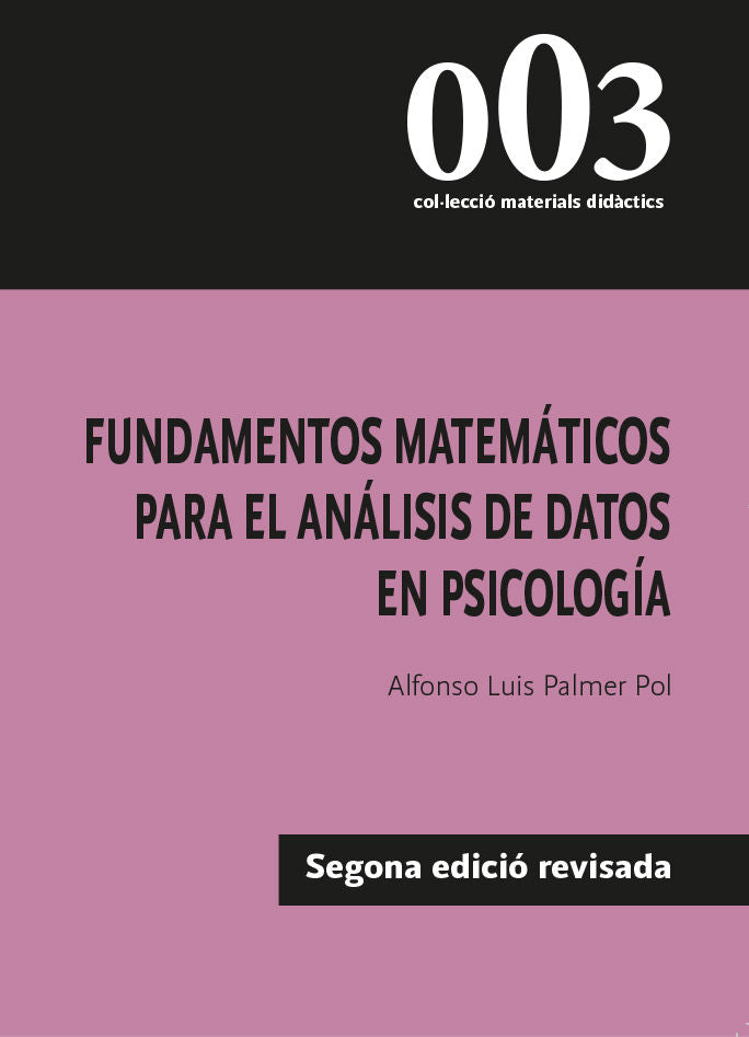 Fundamentos matemáticos para el análisis de datos en psicología, de Palmer Pol, Alfonso Luis | portada del libro