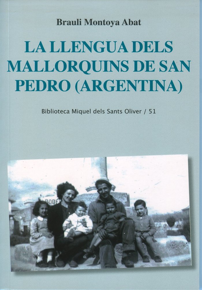La llengua dels mallorquins de San Pedro (Argentina), de Montoya Abat, Brauli | portada del libro