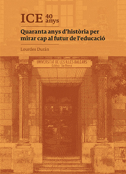 ICE 40 anys, de Durán Ramírez, Lourdes | portada del libro