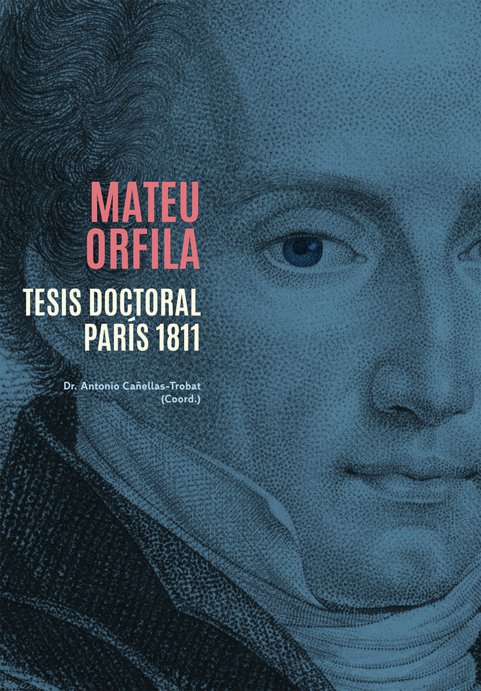 Mateu Orfila: Tesis Doctoral, Paris 1811, de CAÑELLAS-TROBAT, ANTONIO | portada del libro