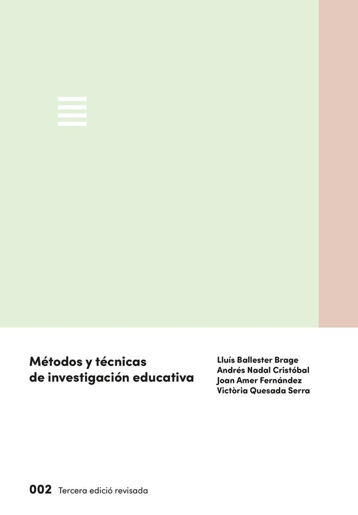 METODOS Y TECNICAS DE INVESTIGACION EDUCATIVA, de BALLESTER BRAGE, LLUIS | portada del libro