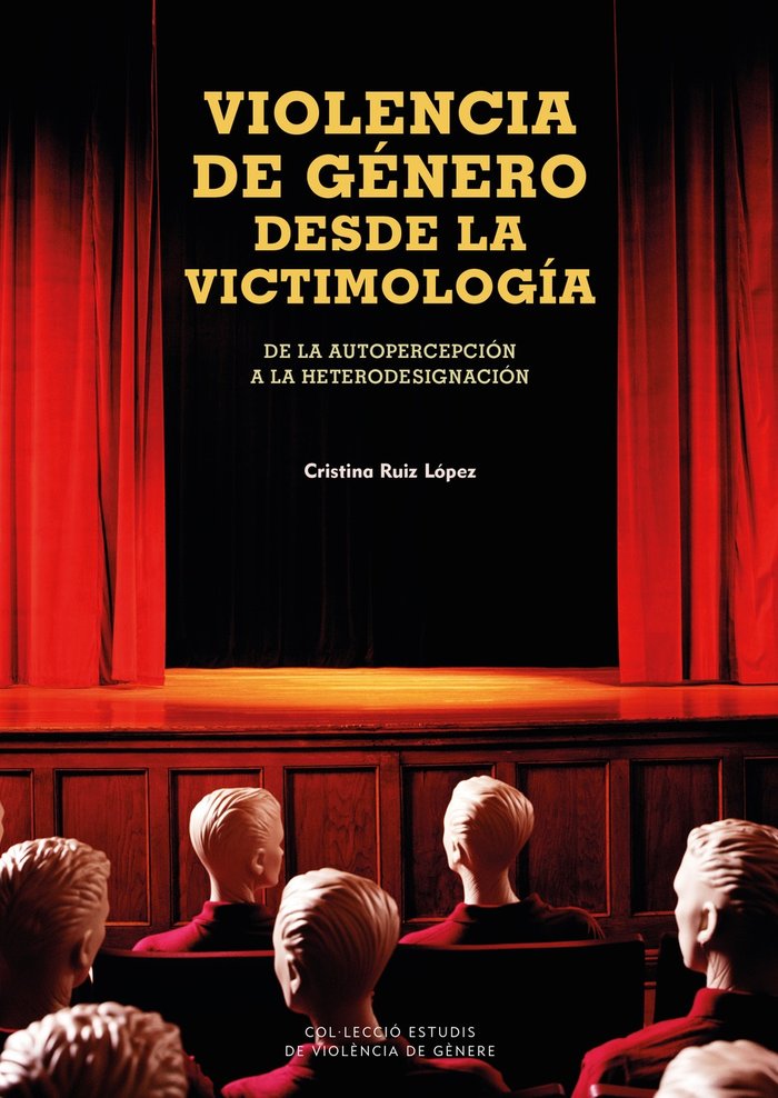 VIOLENCIA DE GENERO DESDE LA VICTIMOLOGIA, de RUIZ LOPEZ, CRISTINA | portada del libro