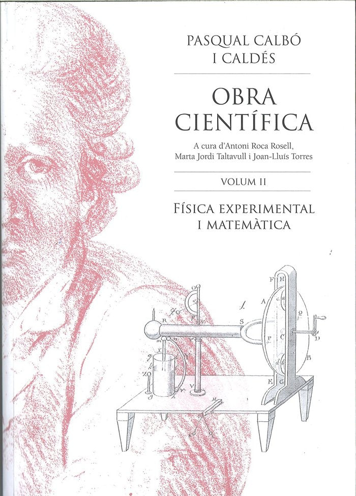 OBRA CIENTIFICA VOL I FISICA EXPERIMENTAL I MATEMATICA, de CALBO I CALDES, PASQUAL | portada del libro