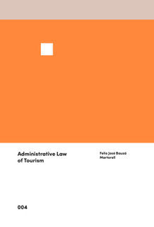Administrative Law of Tourism, de BAUZA MARTORELL, FELIO JOSE | portada del libro
