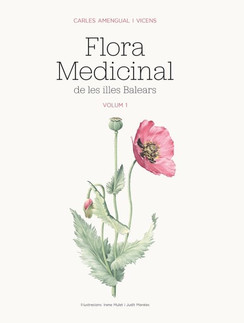 Flora Medicinal de les Illes Balears, de AMENGUAL I VICENS, CARLES | portada del libro