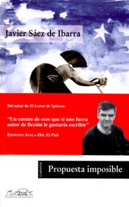 Propuesta imposible, de Sáez de Ibarra, Javier | portada del libro