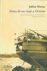 Notas de un viaje a Oriente, de Marías, Julián | portada del libro