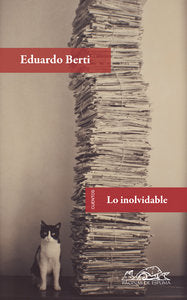 Lo inolvidable, de Berti, Eduardo | portada del libro