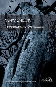 Transformación, de Shelley, Mary | portada del libro