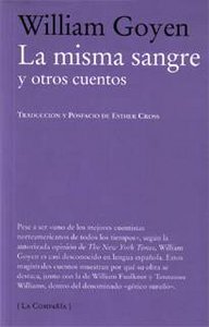 La misma sangre, de Goyen, William | portada del libro