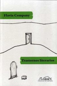Trastornos literarios, de Flavia Company | portada del libro