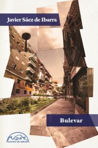 Bulevar, de Sáez de Ibarra, Javier | portada del libro