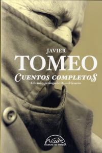 Cuentos completos, de Tomeo, Javier | portada del libro