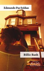 BILLIE RUTH, de Edmundo Paz Soldán | portada del libro