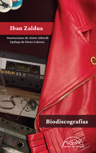 Biodiscografías, de Zaldua, Iban | portada del libro