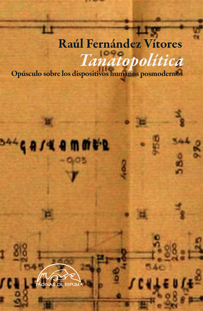 Tanatopolítica, de Fernández Vítores, Raúl | portada del libro
