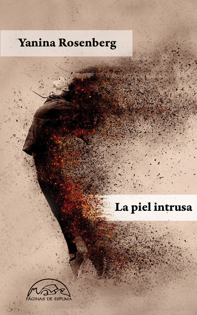 La piel intrusa, de Rosenberg, Yanina | portada del libro
