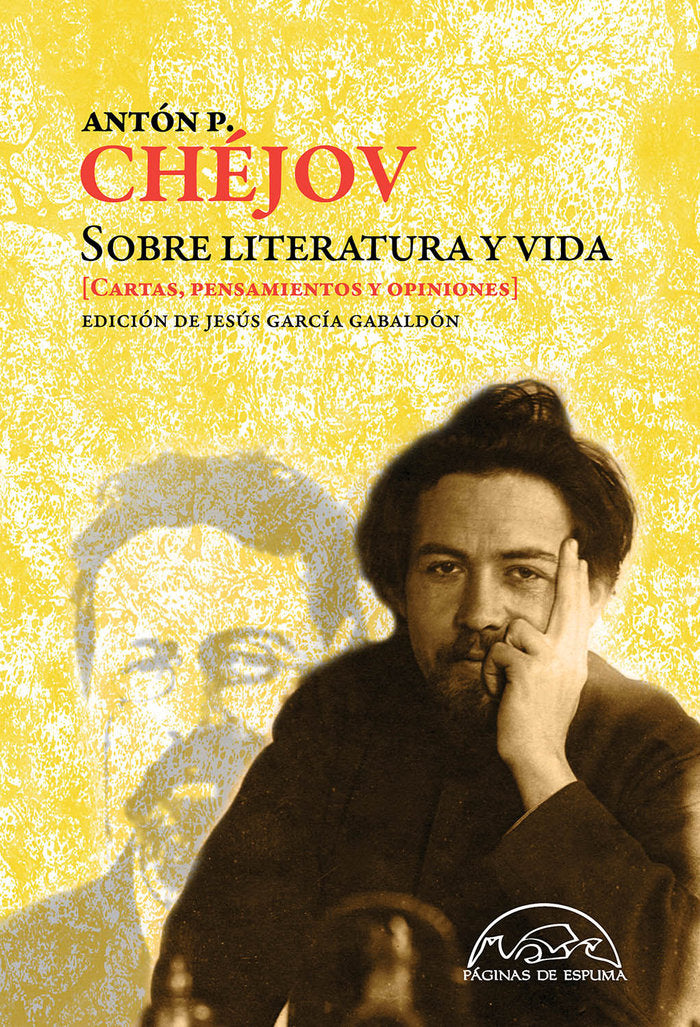 Sobre literatura y vida, de Chéjov, Antón P. | portada del libro