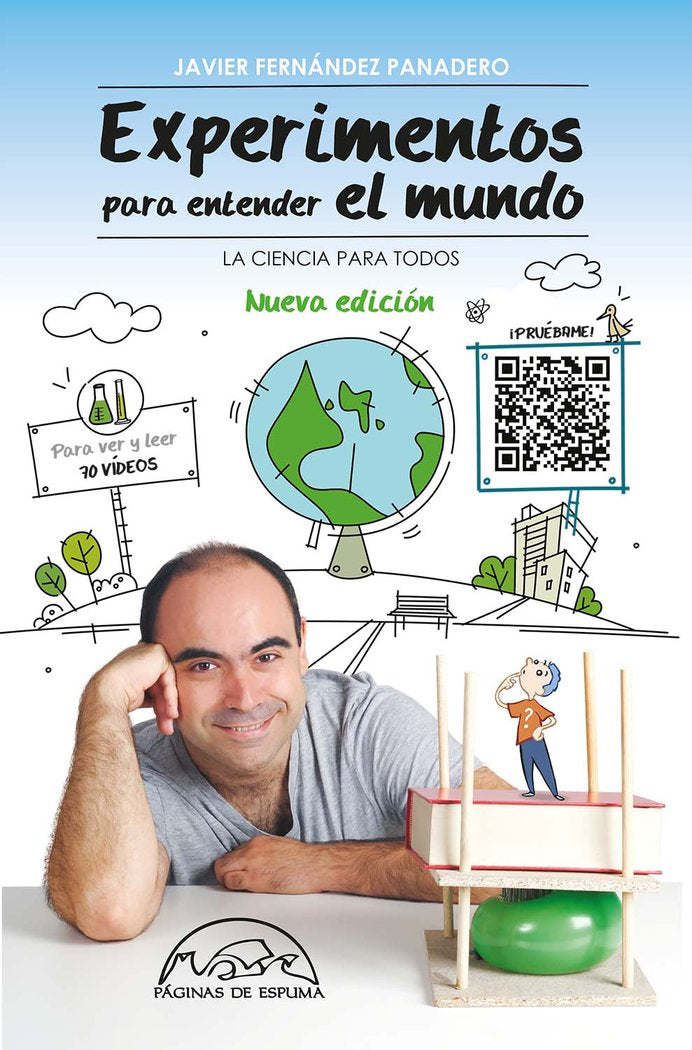 Experimentos para entender el mundo, de FERNANDEZ PANADERO, JAVIER | portada del libro