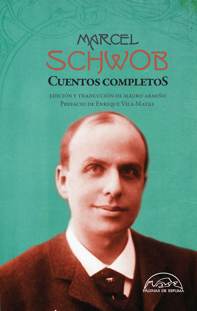 CUENTOS COMPLETOS, de SCHWOB, MARCEL | portada del libro