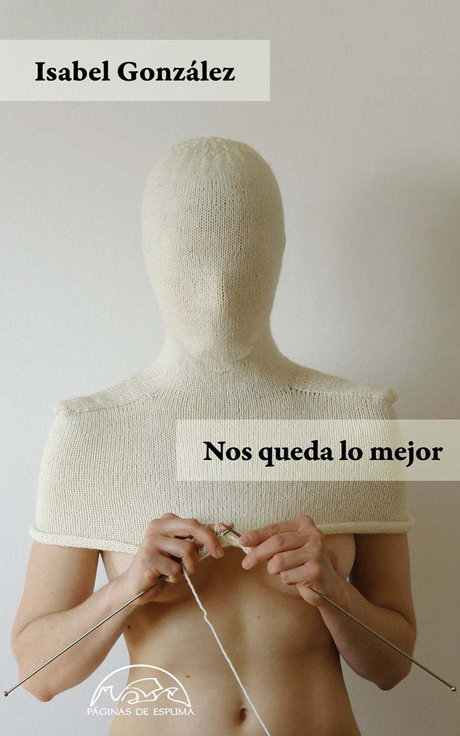 Nos queda lo mejor, de ISABEL GONZALEZ | portada del libro