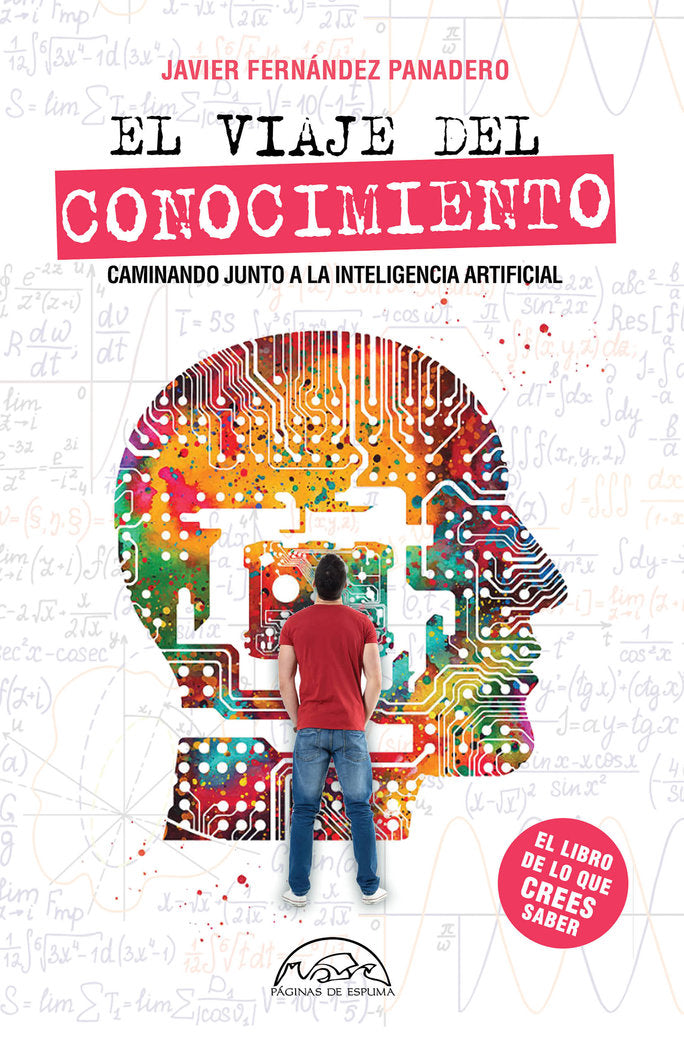 El viaje del conocimiento, de FERNANDEZ PANADERO, JAVIER | portada del libro