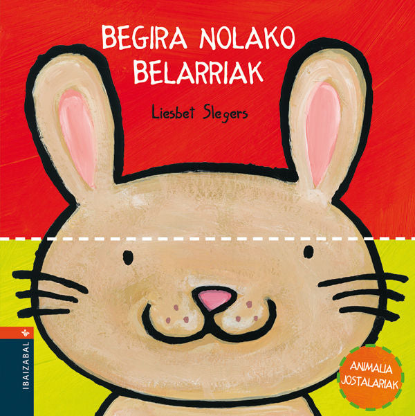 BEGIRA NOLAKO BELARRIAK, de Slegers, Liesbet | portada del libro