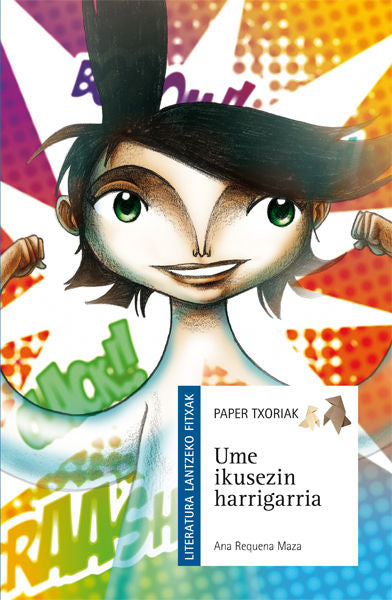 Literatura lantzeko fitxak. Ume ikusezin harrigarria, de Castillo Rodriguez, Fernando | portada del libro