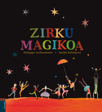Zirku magikoa, de Lechermeier, Philippe | portada del libro