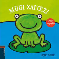 Mugi zaitez!, de Slegers, Liesbet | portada del libro