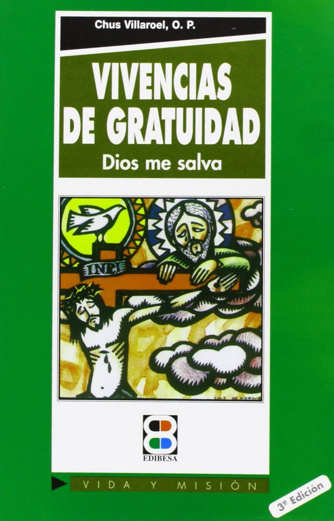Vivencias de gratuidad, de Villarroel Fernández, Jesús | portada del libro