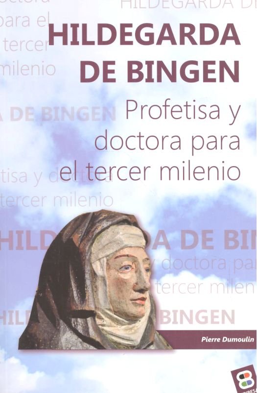 Hildegarda de Bingen, de Dumoulin, Pierre | portada del libro