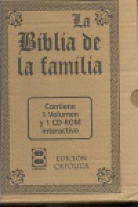 BIBLIA DE LA FAMILIA, LA, de Desconocido | portada del libro