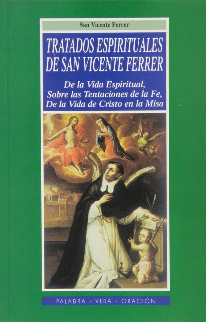 Tratados espirituales de San Vicente Ferrer, de Vicente Ferrer | portada del libro