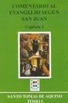 Comentario al Evangelio según San Juan, de De Aquino, Santo Tomás | portada del libro