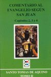 Comentario al Evangelio según San Juan, de De Aquino, Santo Tomás | portada del libro