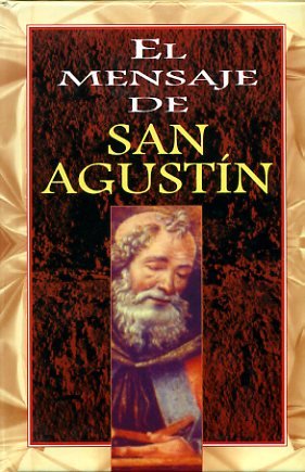 Mensaje de San Agustín, El, de Glinka, Luis | portada del libro