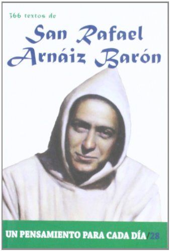 366 Textos de San Rafael Arnaiz, de Cervera Barranco, Pablo | portada del libro
