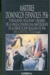Mártires Dominicos españoles. 1936, de Martínez Puche, José Antonio | portada del libro