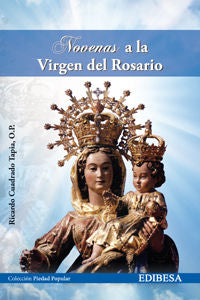 Novenas a la Virgen del Rosario, de Cuadrado Tapia, Ricardo | portada del libro