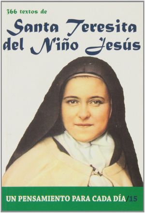366 Textos de Santa Teresita del Niño Jesús, de Cervera Barranco, Pablo | portada del libro