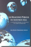 Las relaciones públicas en nuestros días: La interacción personal y el protocolo en el ámbito intern, de Fernández Souto | po