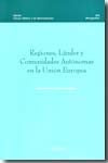 Regiones, Länder y Comunidades Autónomas en la Unión Europea, de Cordal Rodríguez, Constantino | portada del libro
