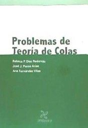 Problemas de Teoría de Colas, de Díaz Redondo, Rebeca P. | portada del libro