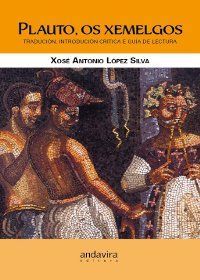 Plauto, os xemelgos, de López Silva, Xosé Antonio | portada del libro