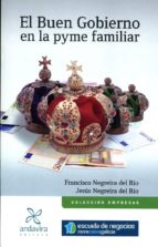 El Buen Gobierno en la pyme familiar, de FRANCISCO NEGREIRA DEL RIO | portada del libro